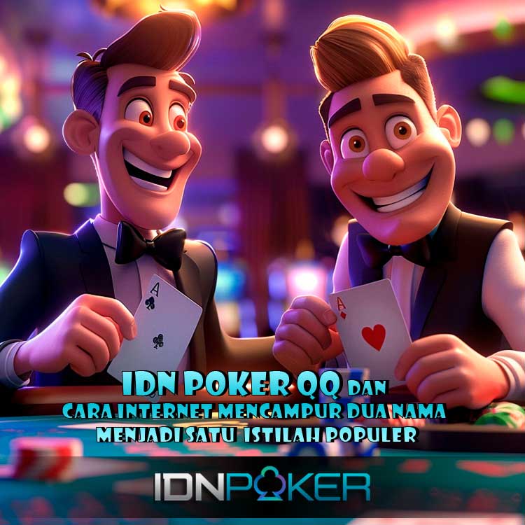 Ilustrasi IDN Poker QQ dan fenomena istilah campuran game kartu digital
